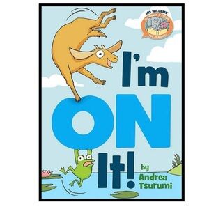 BUNDLE & SAVE 🎉 I’m On It! Children's Book by Andrea Tsurumi